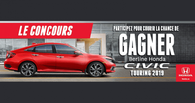 Gagnez une automobile berline Honda Civic Touring 2019