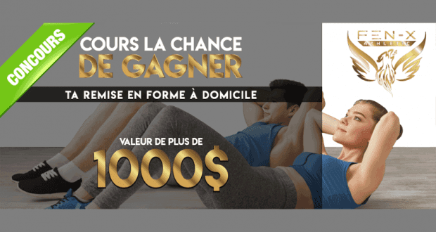 Une remise en forme à domicile (Valeur de 1000$)