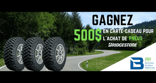 500 $ pour un ensemble de pneus Bridgestone ou Firestone