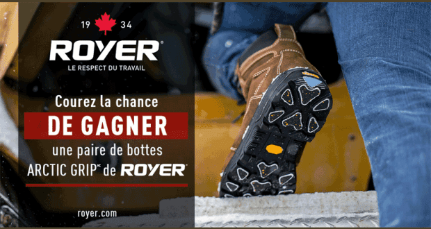 Gagnez une paire de bottes ARCTIC GRIP de ROYER