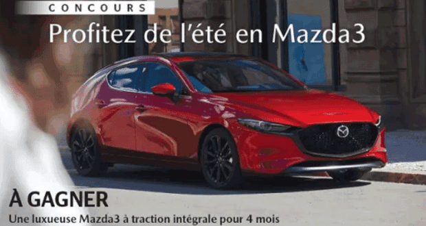 Prêt d’un véhicule Mazda M3 AWD 2019 (Valeur de 10 000 $)