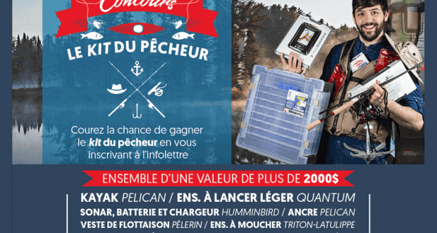 Un Kit du Pêcheur d'une valeur de 2000$