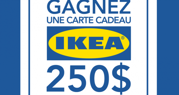 Carte cadeau IKEA d'une valeur de 250$