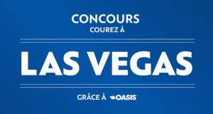 Gagnez un voyage pour deux à Las Vegas (Valeur de 5654$)