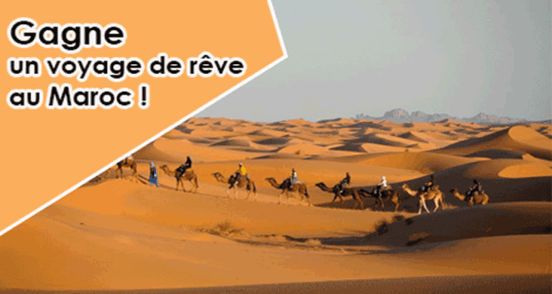 Gagnez un voyage pour deux personnes au Maroc