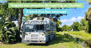 Gagnez une semaine de Road Trip au Québec