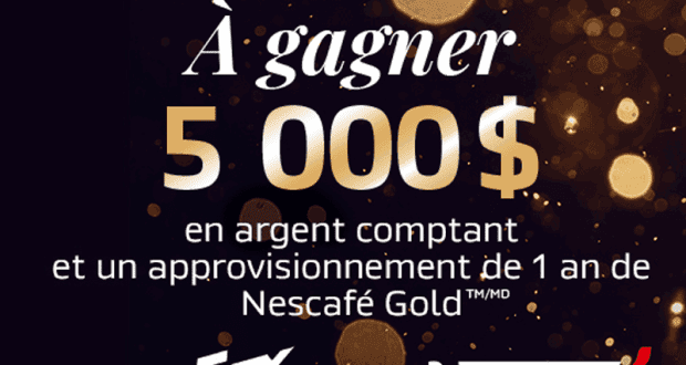 Un montant de 5 000 $ en argent