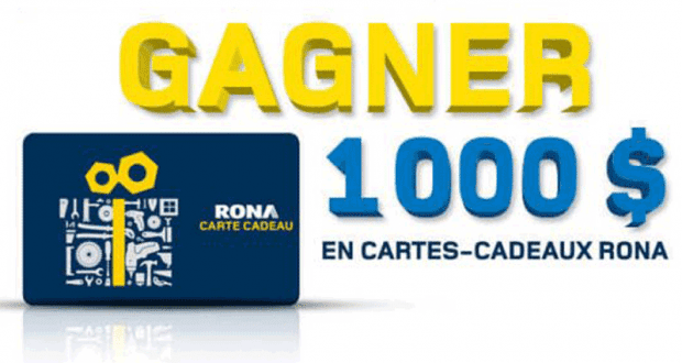 Une carte-cadeau RONA de 1 000 $