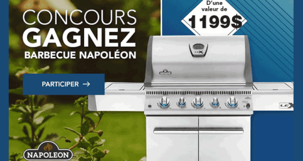 Gagnez Un Barbecue Napoléon d'une valeur de 1 199 $