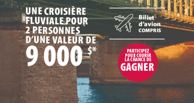 Gagnez Une croisière fluviale de 7 nuits pour deux (Valeur de 9 000 $)