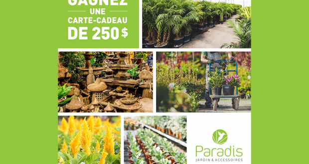 Carte-cadeau Paradis Jardin & Accessoires de 250$