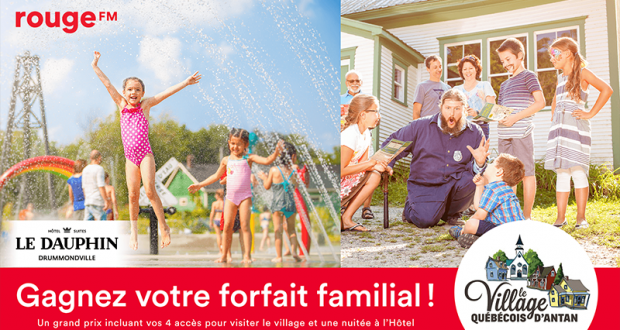 Forfait familial quadruple pour le Village Québécois d’Antan