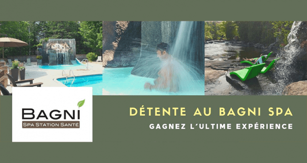 Gagnez l'Ultime expérience détente au Bagni Spa