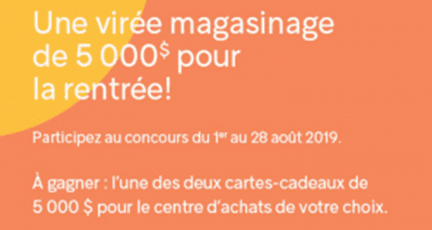 Gagnez l’une des 2 cartes-cadeaux de 5000$ chacune