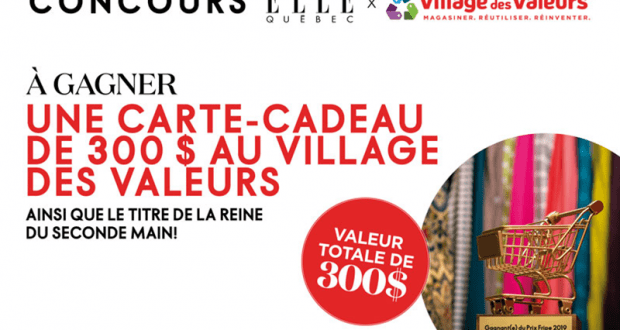 Une carte cadeau de 300$ au Village des Valeurs