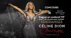 Weekend VIP pour 8 personnes pour voir Céline Dion