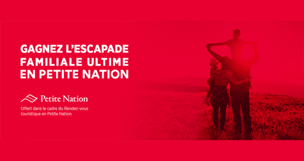 Escapade familiale ultime en Petite Nation