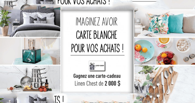 Une carte cadeau Linen Chest de 2000$