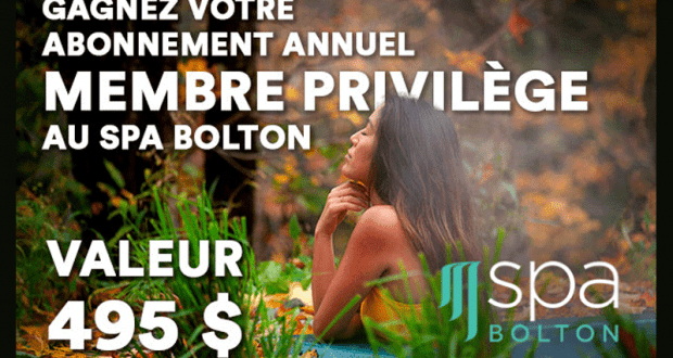 8 Abonnements annuels Membre privilège au Spa Bolton