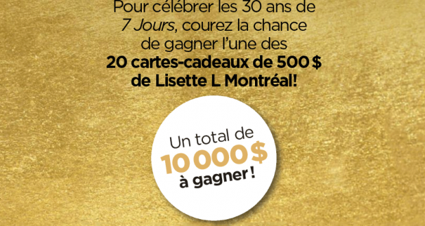 Gagnez 1 des 20 cartes-cadeaux de 500$ de Lisette L Monréal