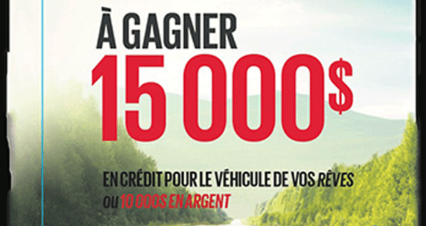 Gagnez 15 000 $ en crédit pour une nouvelle auto ou 10 000 $ en Argent