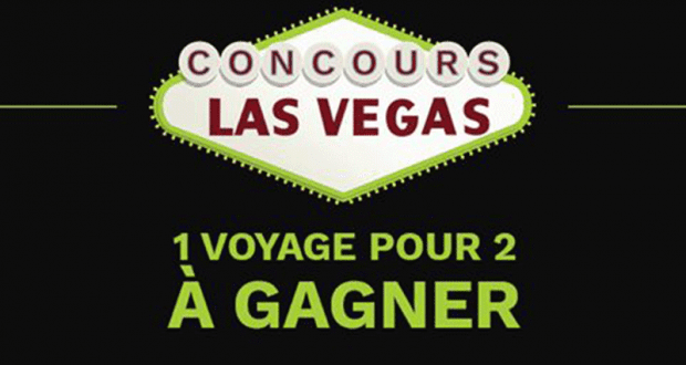 Gagnez un voyage pour deux à Las Vegas (Valeur de 3000$)