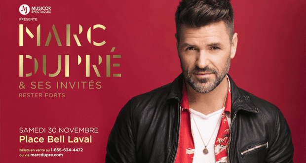 Gagnez un Forfait VIP pour Marc Dupré