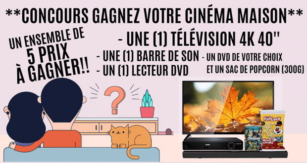 Gagnez votre cinéma maison