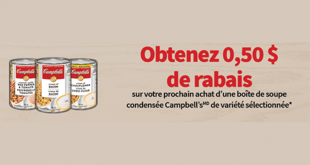 Coupon de 0.50 $ à l’achat d’une soupe Campbell’s sélectionnée