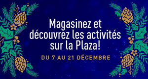 Gagne ta virée shopping de 1 000$ sur la Plaza