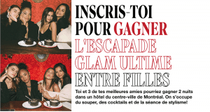 Gagnez un voyage à Montréal pour 4 personnes (Valeur de 5000$)