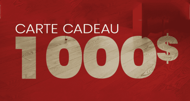 Gagnez une carte-cadeau de 1000$