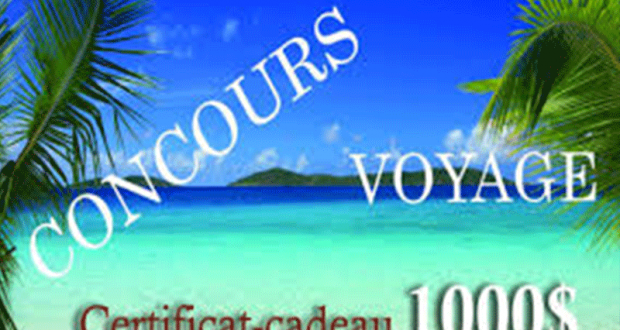 Un certificat cadeau voyage de 1000$ et 500$ en argent