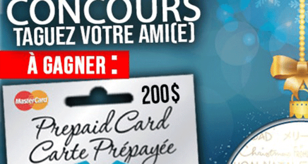 Une carte cadeau prépayée d’une valeur de 200$