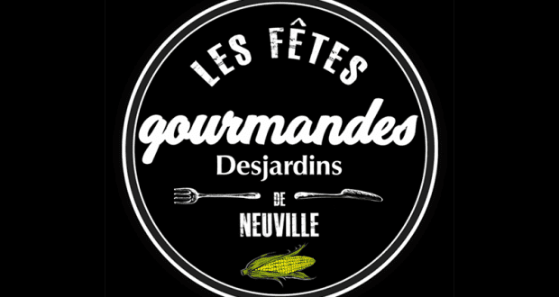 Fêtes gourmandes Desjardins de Neuville