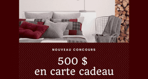 Gagnez 500$ en décoration