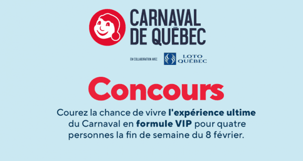 Gagnez un forfait nuitée pour 4 au Carnaval (Valeur de 1050$)