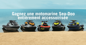 Gagnez une motomarine Sea-Doo accessoirisée (Valeur de 26 000 $)