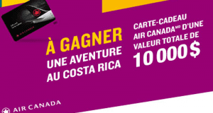 Gagnez Une carte-cadeau Air Canada (Valeur de 10 000 $)