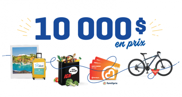 Gagnez plus de 10 000$ en prix