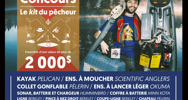 Un kit du pêcheur d’une valeur de plus de 2000$