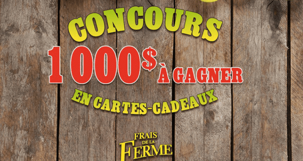 1000$ en cartes-cadeaux Frais de la Ferme