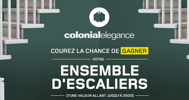 2 Ensembles d’escaliers Colonial Elegance (2500 $ chacun)