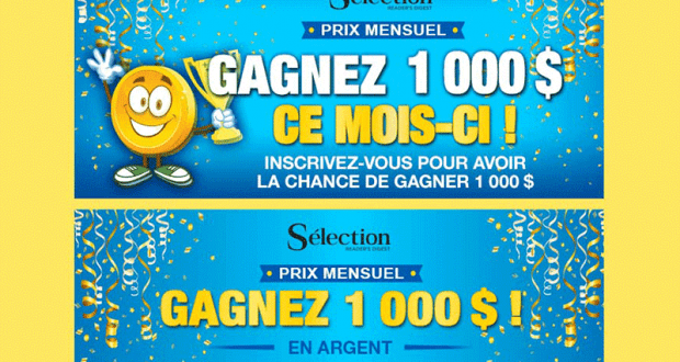 Gagnez 1000 $ en argent (Prix mensuel)