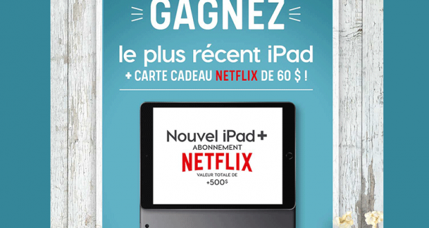 Un iPad Apple + une carte cadeau Netflix