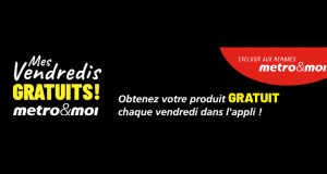 Les vendredi gratuits chez Metro