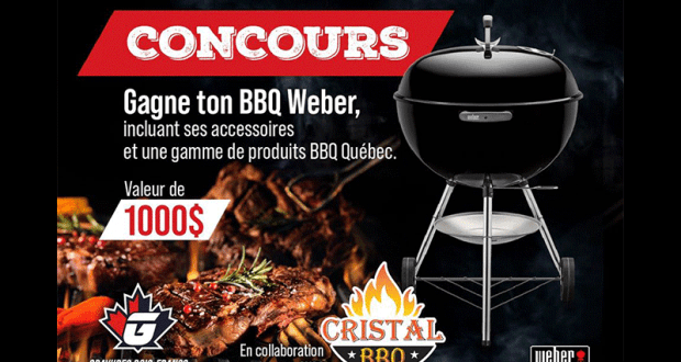 Gagne ton BBQ Weber d'une Valeur de 1 000$