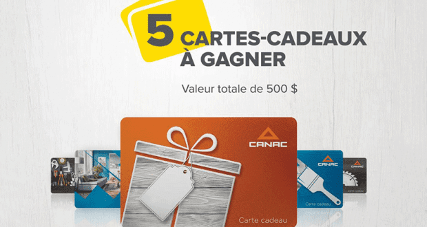 Gagnez 5 cartes-cadeaux Canac de 100 $ chacune