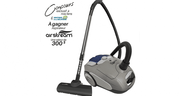 Gagnez un aspirateur Airstream d’une valeur de 300 $