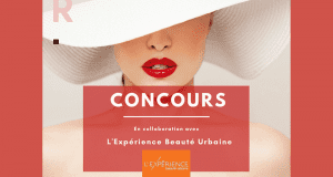 Courez la chance de gagner une métamorphose beauté